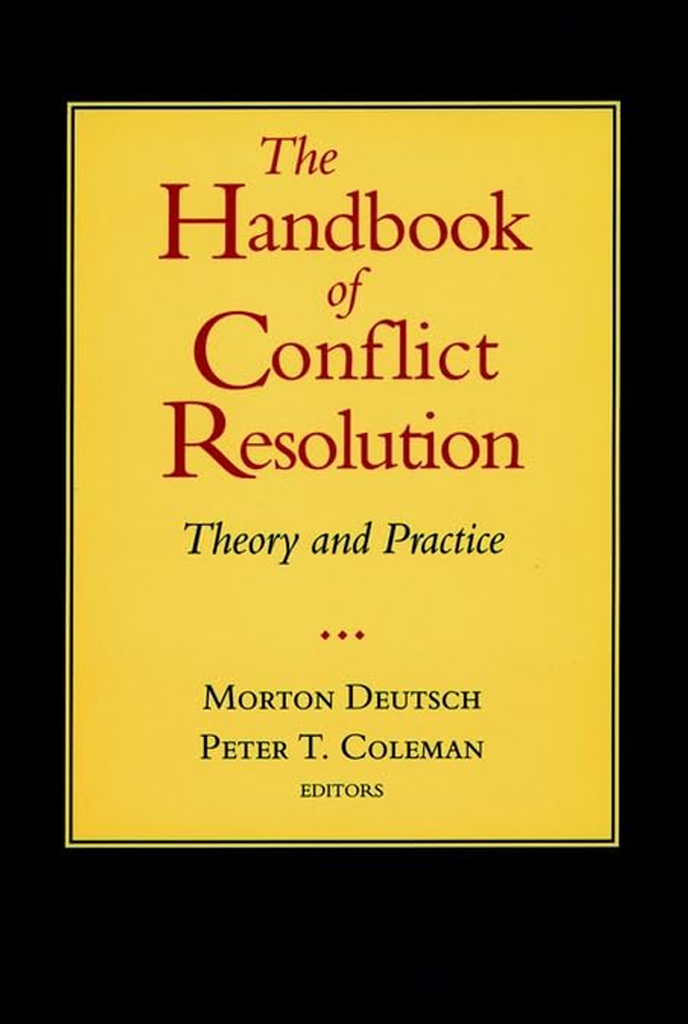 The Handbook of Conflict Resolution — 1st Edition